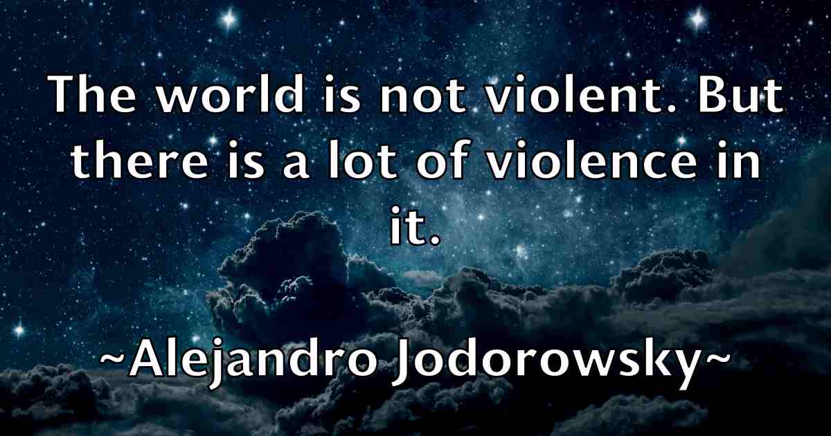 /images/quoteimage/alejandro-jodorowsky-fb-19932.jpg