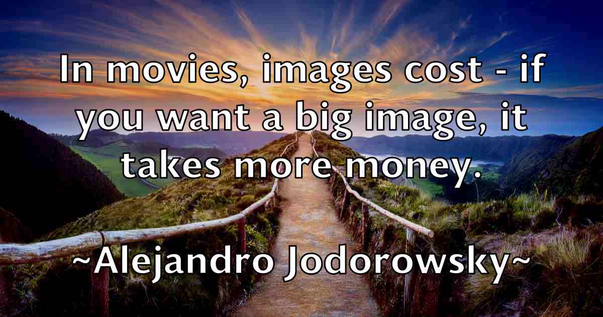 /images/quoteimage/alejandro-jodorowsky-fb-19948.jpg