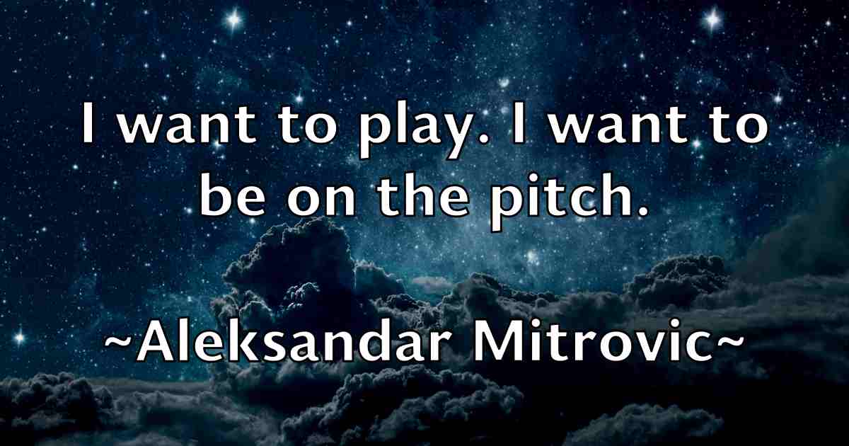 /images/quoteimage/aleksandar-mitrovic-fb-20124.jpg