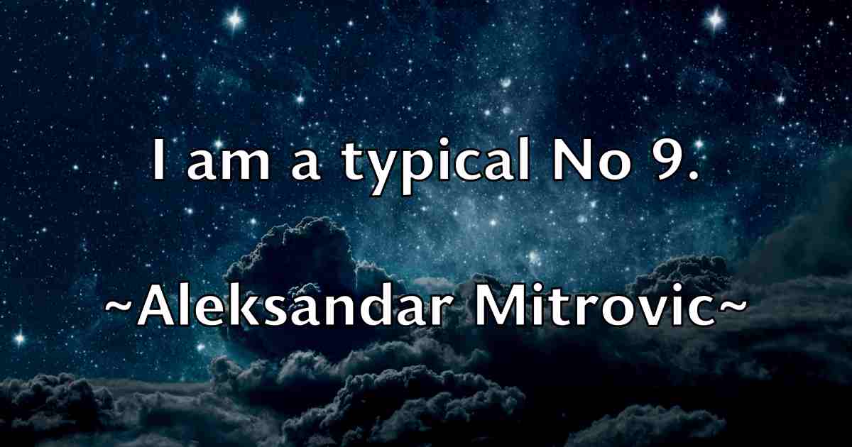 /images/quoteimage/aleksandar-mitrovic-fb-20172.jpg