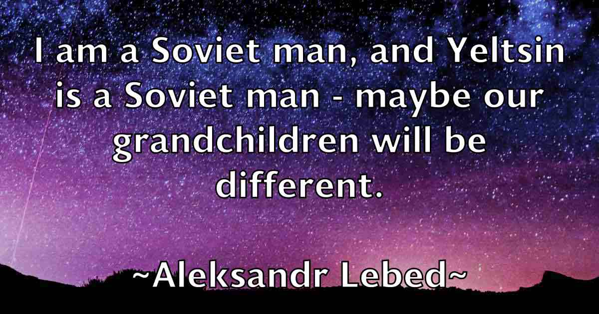 /images/quoteimage/aleksandr-lebed-fb-20208.jpg