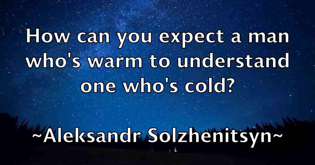 /images/quoteimage/aleksandr-solzhenitsyn-fb-20222.jpg