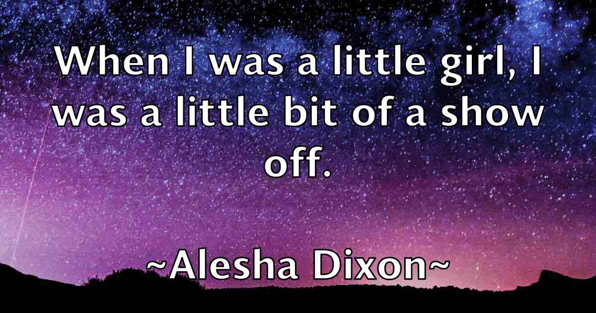 /images/quoteimage/alesha-dixon-fb-20321.jpg