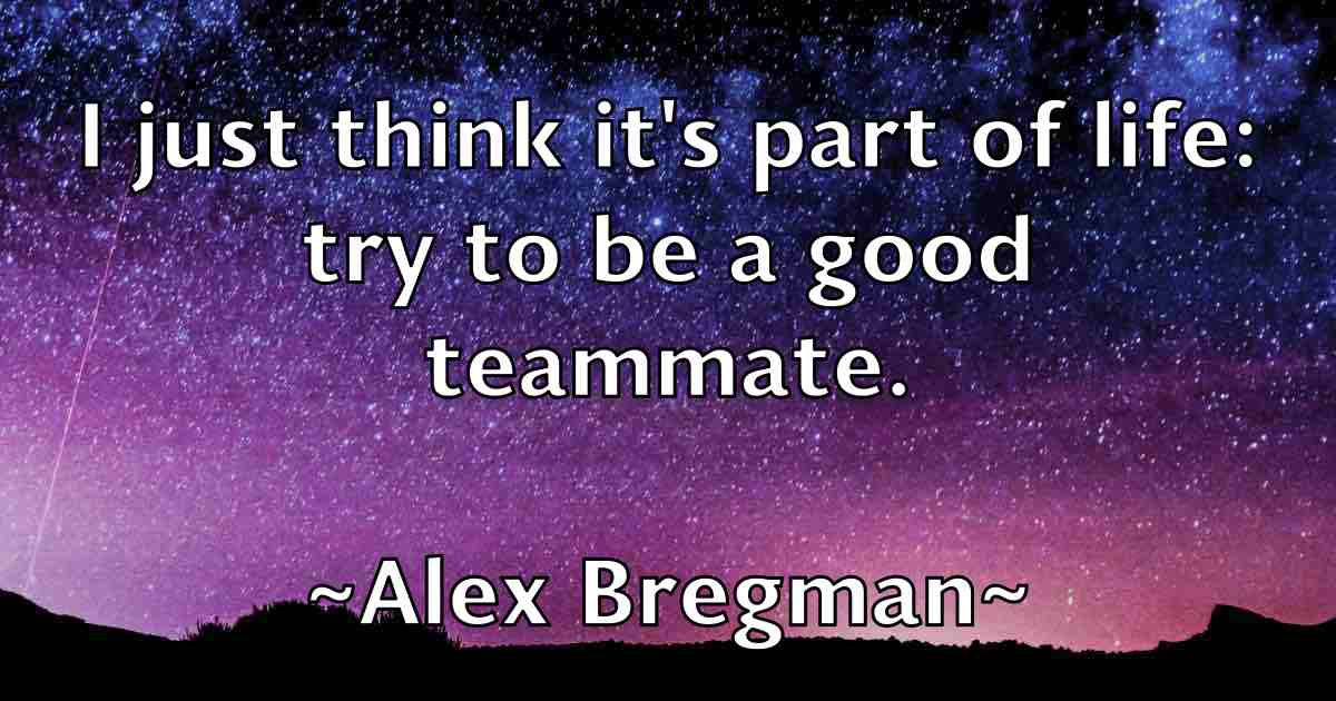 /images/quoteimage/alex-bregman-fb-20961.jpg