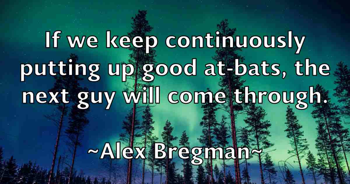 /images/quoteimage/alex-bregman-fb-20978.jpg