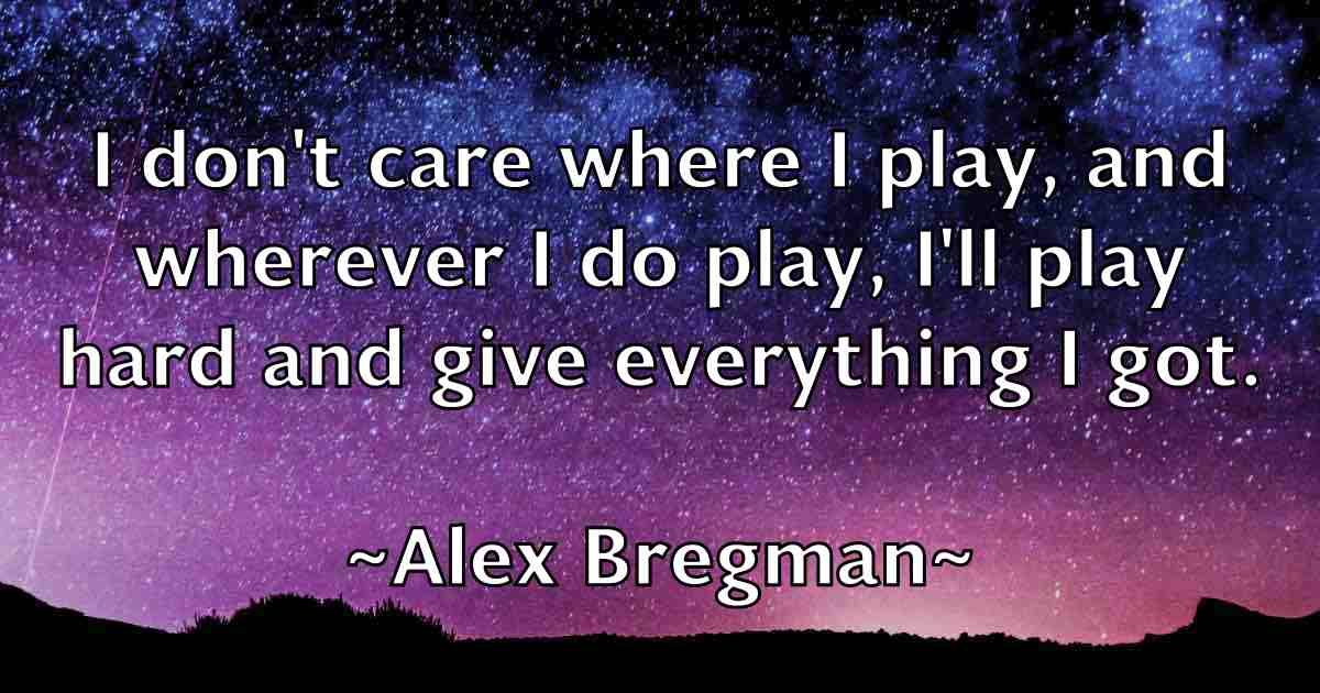 /images/quoteimage/alex-bregman-fb-20993.jpg