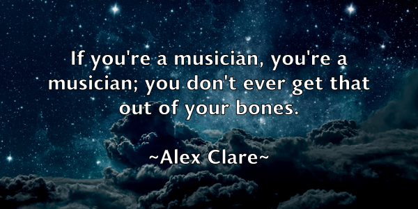 /images/quoteimage/alex-clare-21086.jpg