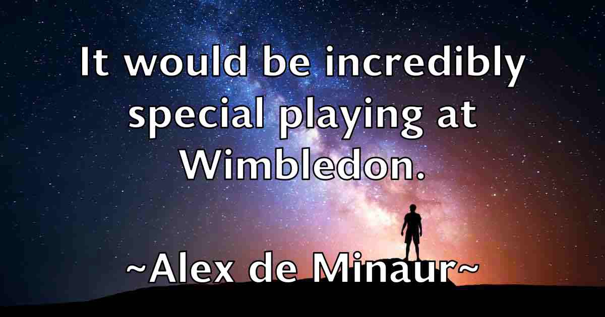 /images/quoteimage/alex-de-minaur-fb-21141.jpg