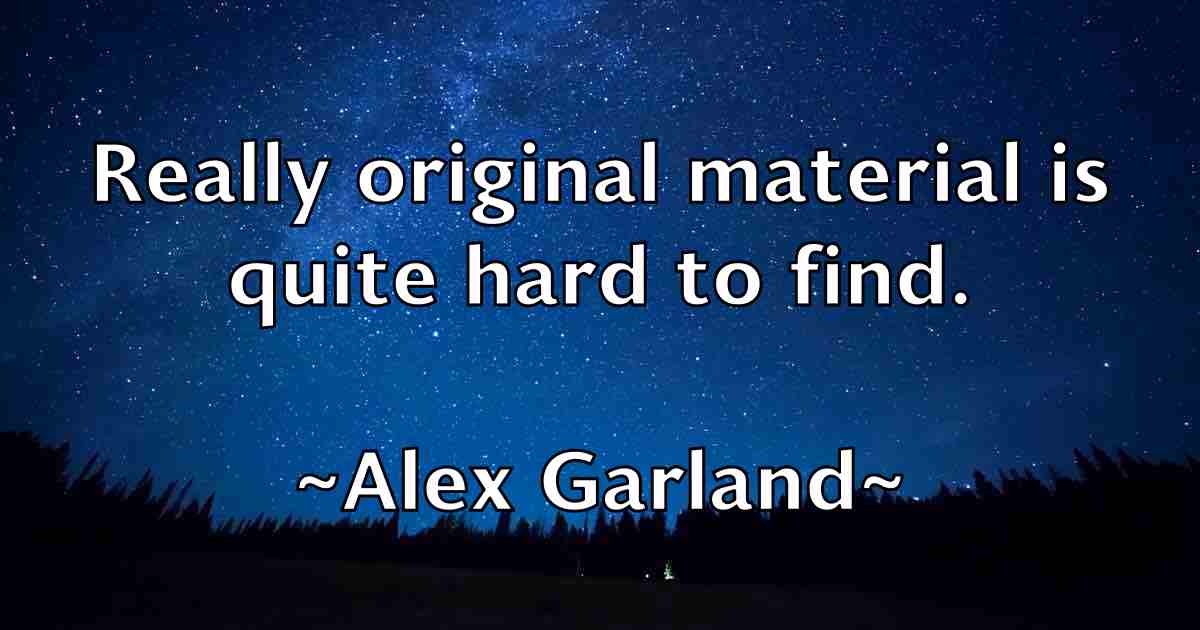 /images/quoteimage/alex-garland-fb-21217.jpg