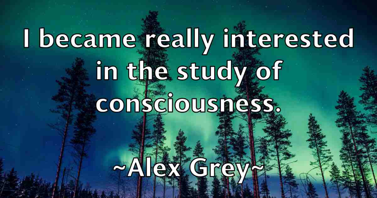 /images/quoteimage/alex-grey-fb-21332.jpg