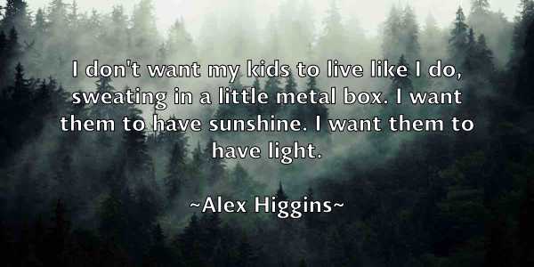 /images/quoteimage/alex-higgins-21490.jpg