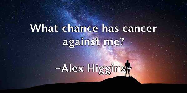 /images/quoteimage/alex-higgins-21499.jpg