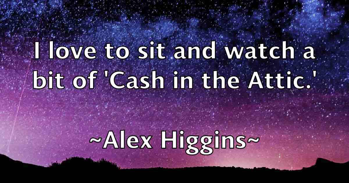 /images/quoteimage/alex-higgins-fb-21493.jpg