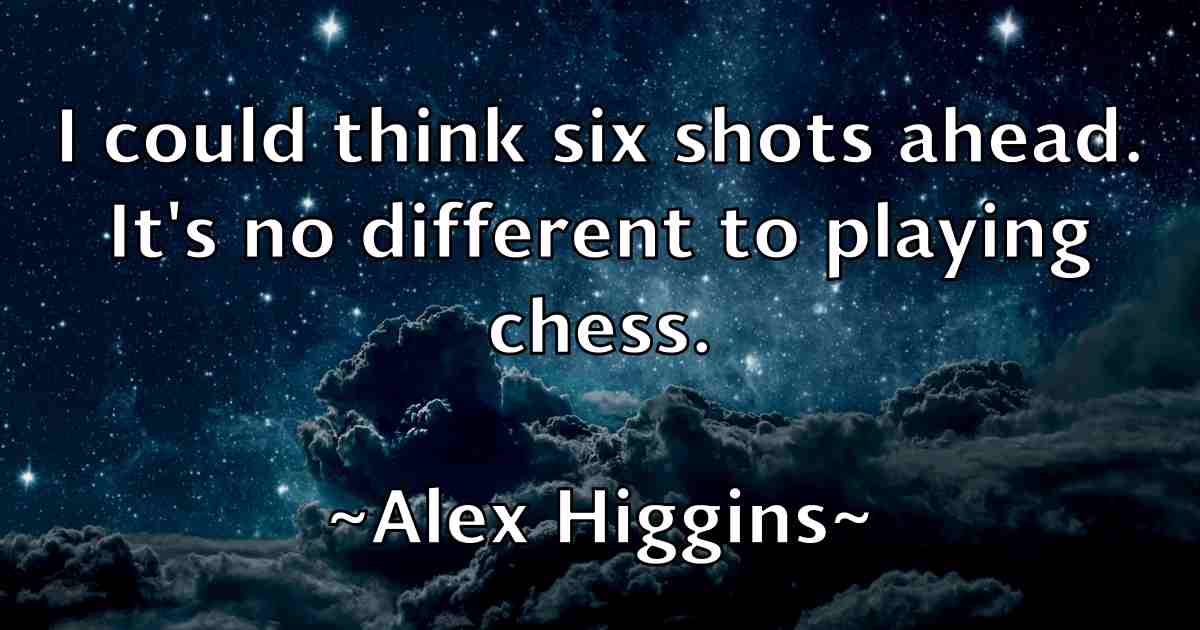 /images/quoteimage/alex-higgins-fb-21511.jpg