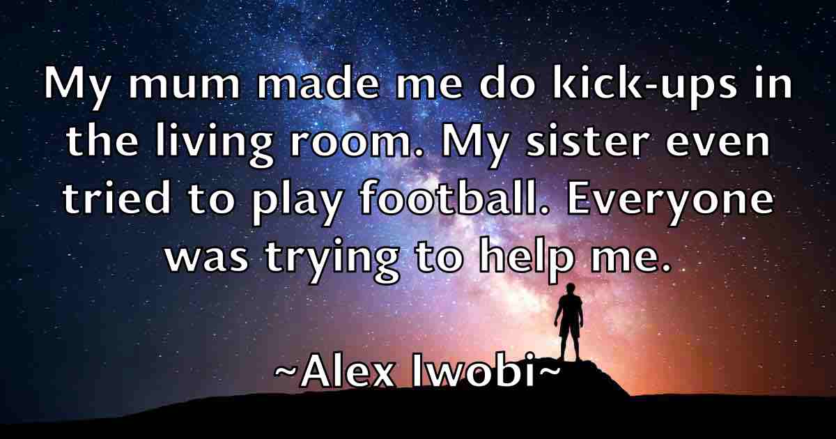 /images/quoteimage/alex-iwobi-fb-21745.jpg