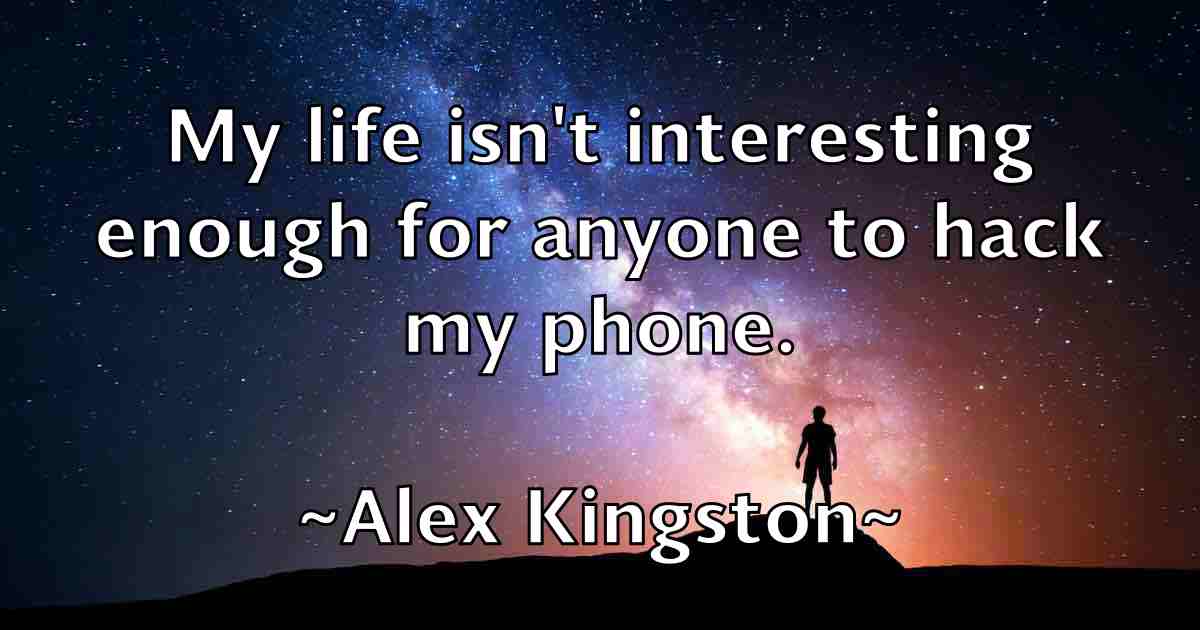 /images/quoteimage/alex-kingston-fb-21840.jpg