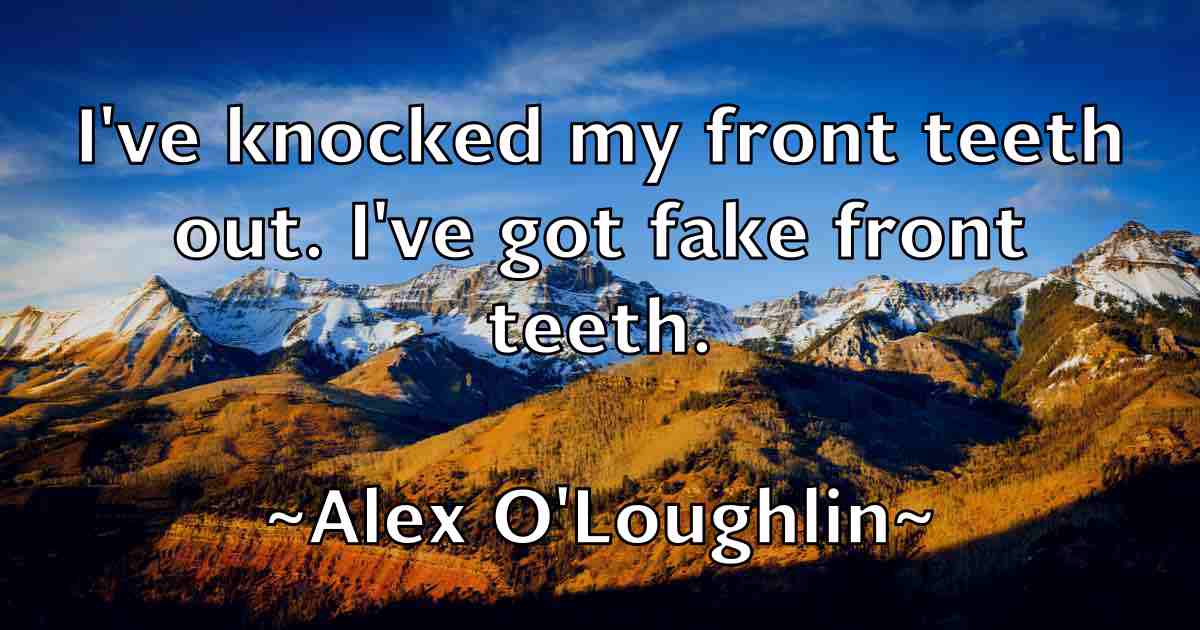 /images/quoteimage/alex-oloughlin-fb-22119.jpg