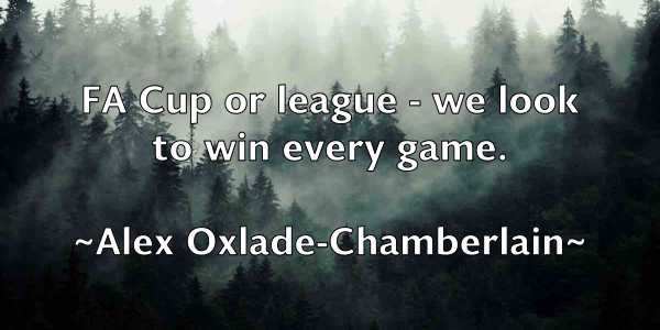 /images/quoteimage/alex-oxlade-chamberlain-22176.jpg