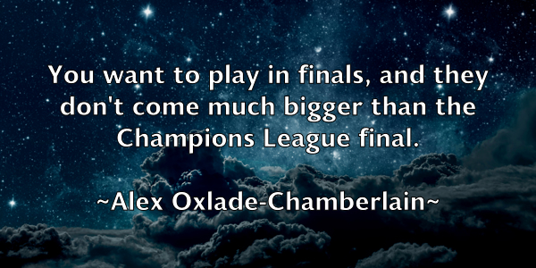 /images/quoteimage/alex-oxlade-chamberlain-22190.jpg