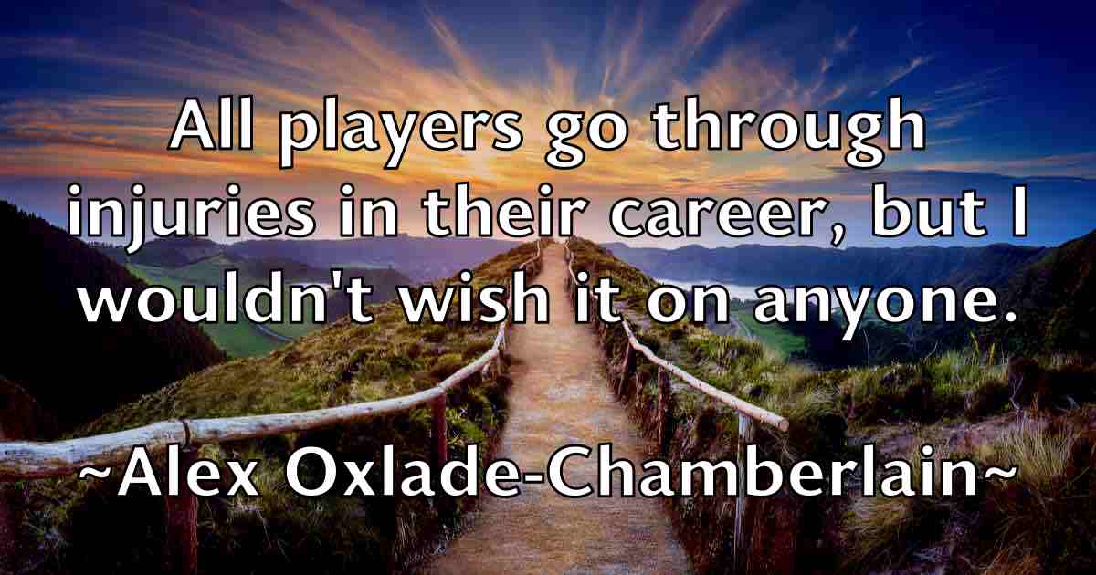 /images/quoteimage/alex-oxlade-chamberlain-fb-22160.jpg