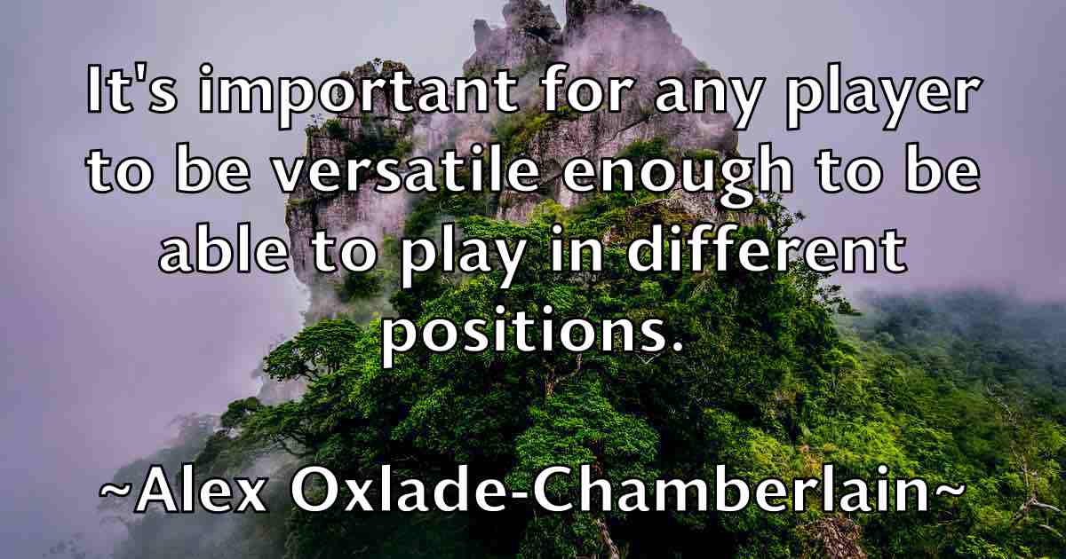 /images/quoteimage/alex-oxlade-chamberlain-fb-22199.jpg