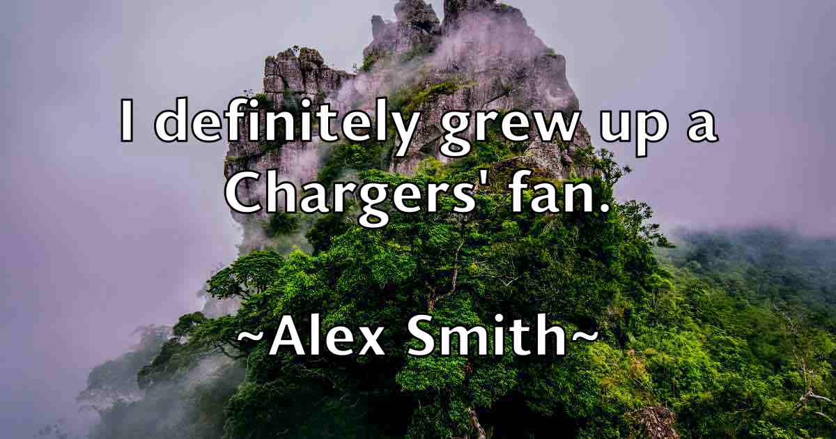 /images/quoteimage/alex-smith-fb-22658.jpg