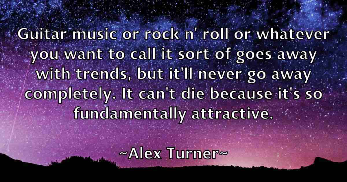 /images/quoteimage/alex-turner-fb-22890.jpg