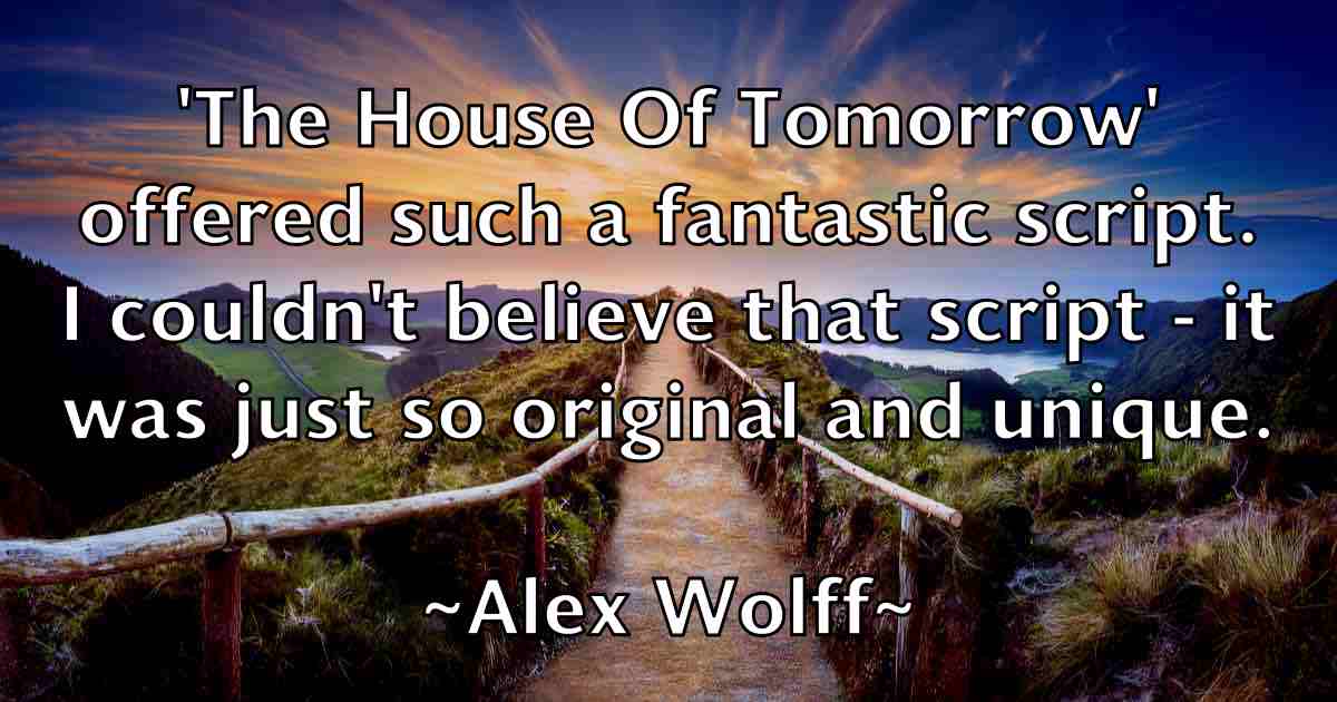 /images/quoteimage/alex-wolff-fb-22980.jpg