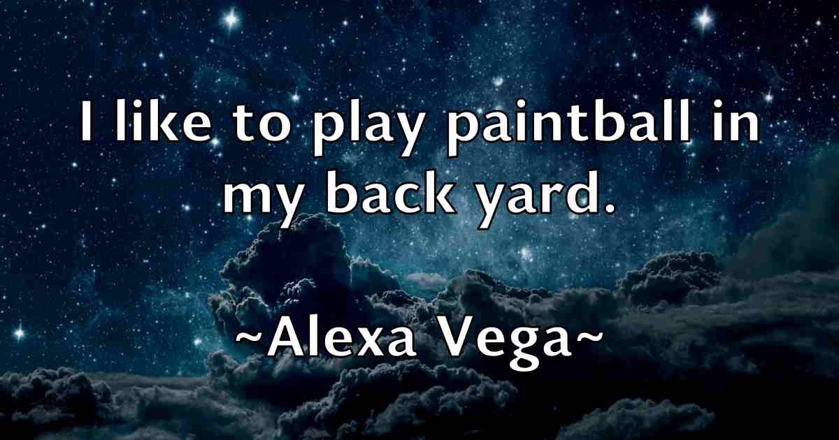 /images/quoteimage/alexa-vega-fb-23407.jpg