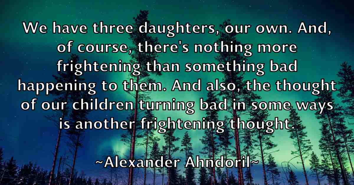 /images/quoteimage/alexander-ahndoril-fb-23481.jpg