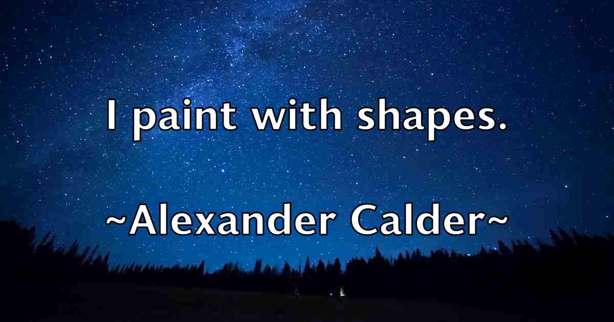 /images/quoteimage/alexander-calder-fb-23504.jpg