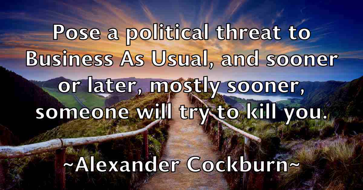 /images/quoteimage/alexander-cockburn-fb-23577.jpg