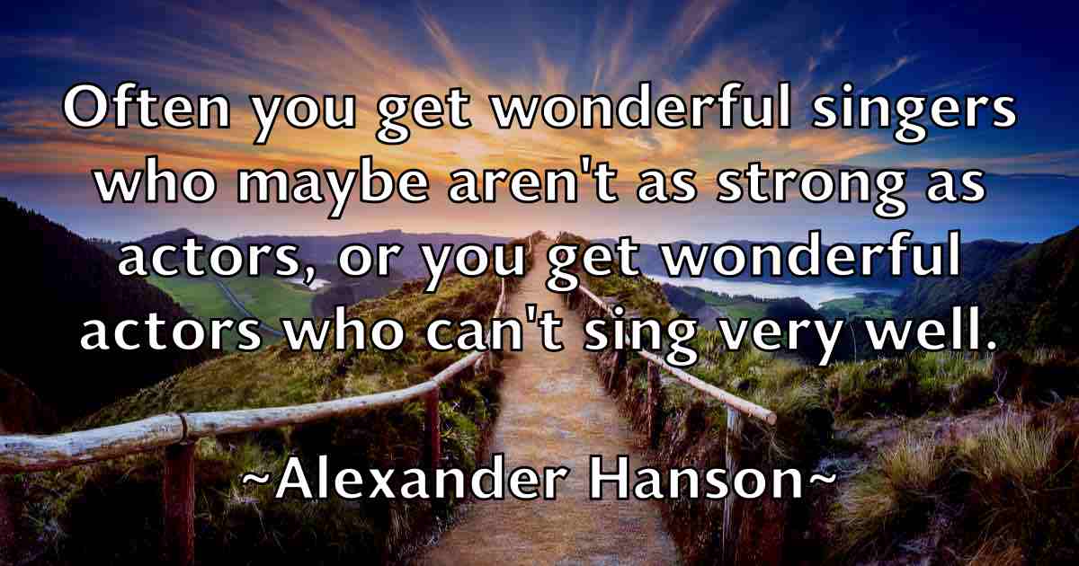 /images/quoteimage/alexander-hanson-fb-23808.jpg