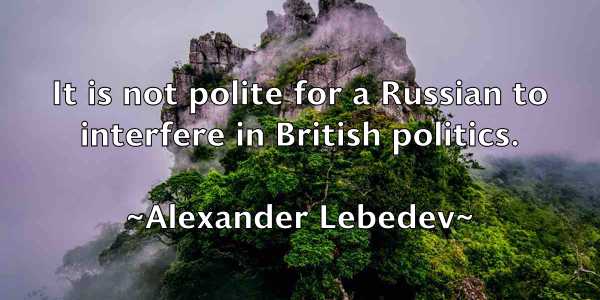 /images/quoteimage/alexander-lebedev-23852.jpg