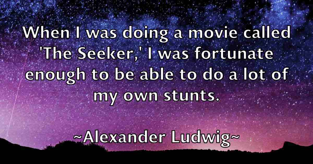 /images/quoteimage/alexander-ludwig-fb-23865.jpg