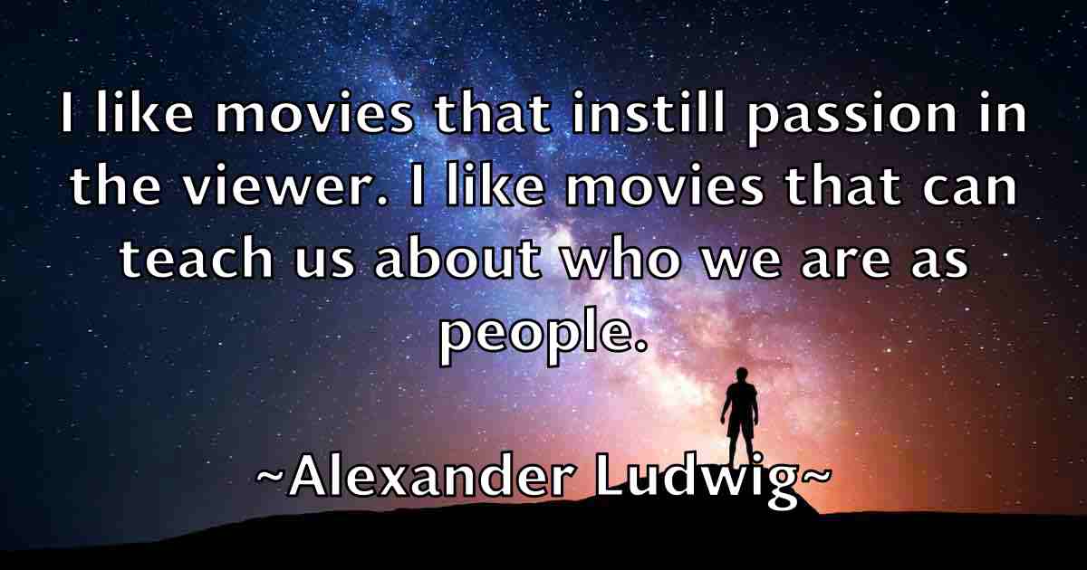 /images/quoteimage/alexander-ludwig-fb-23880.jpg