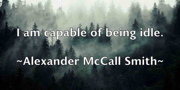 /images/quoteimage/alexander-mccall-smith-24006.jpg