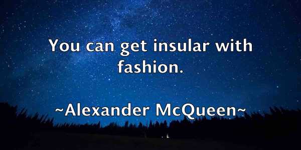 /images/quoteimage/alexander-mcqueen-24038.jpg