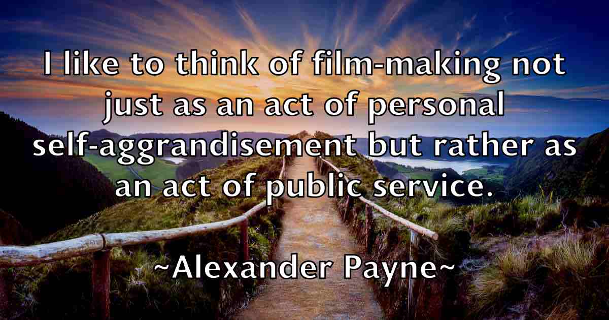 /images/quoteimage/alexander-payne-fb-24214.jpg