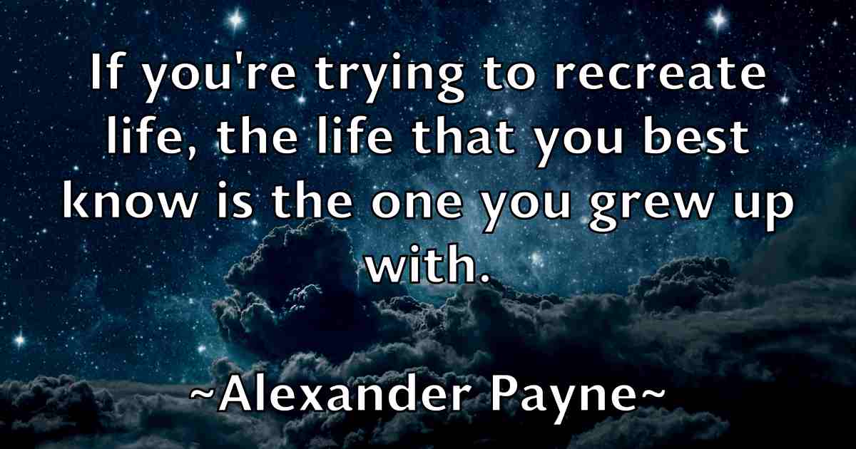 /images/quoteimage/alexander-payne-fb-24244.jpg