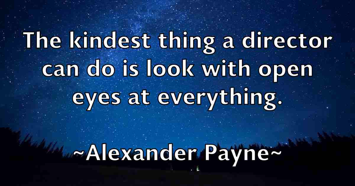 /images/quoteimage/alexander-payne-fb-24257.jpg