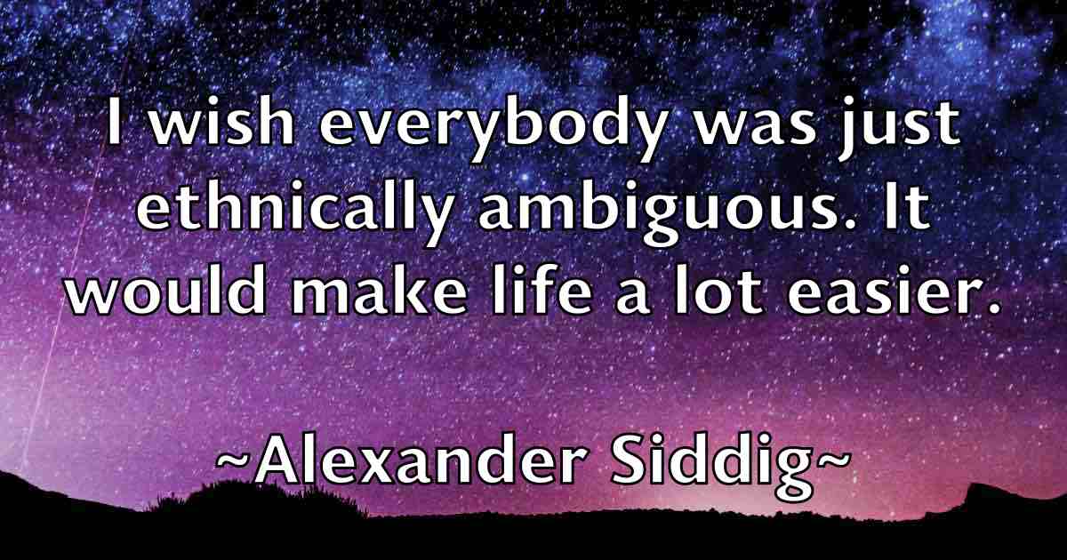 /images/quoteimage/alexander-siddig-fb-24395.jpg