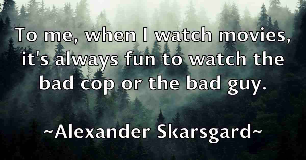 /images/quoteimage/alexander-skarsgard-fb-24445.jpg