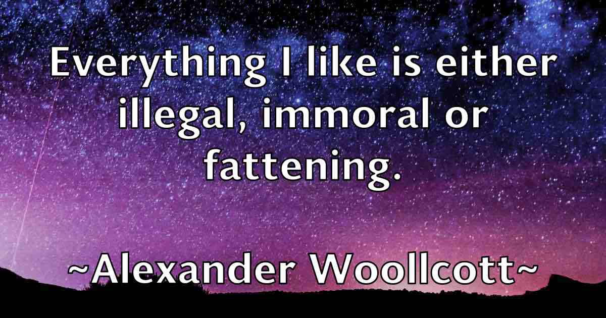 /images/quoteimage/alexander-woollcott-fb-24677.jpg