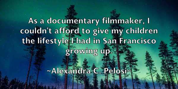 /images/quoteimage/alexandra-c-pelosi-24821.jpg