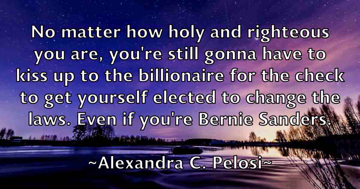 /images/quoteimage/alexandra-c-pelosi-fb-24807.jpg