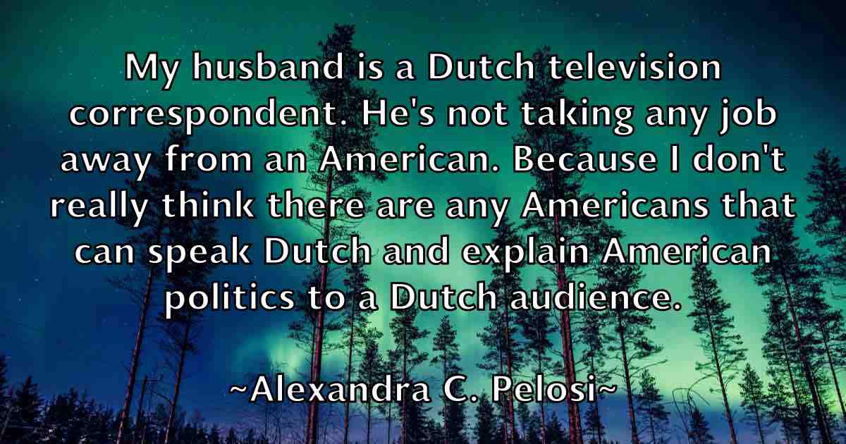 /images/quoteimage/alexandra-c-pelosi-fb-24820.jpg