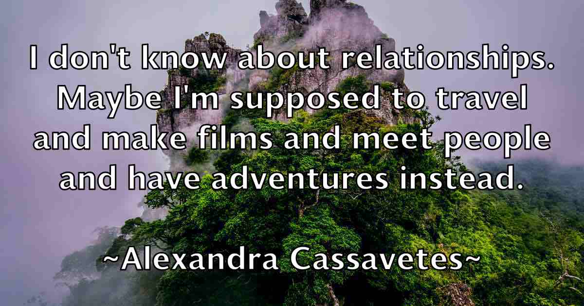 /images/quoteimage/alexandra-cassavetes-fb-24839.jpg