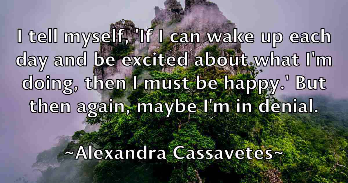 /images/quoteimage/alexandra-cassavetes-fb-24841.jpg