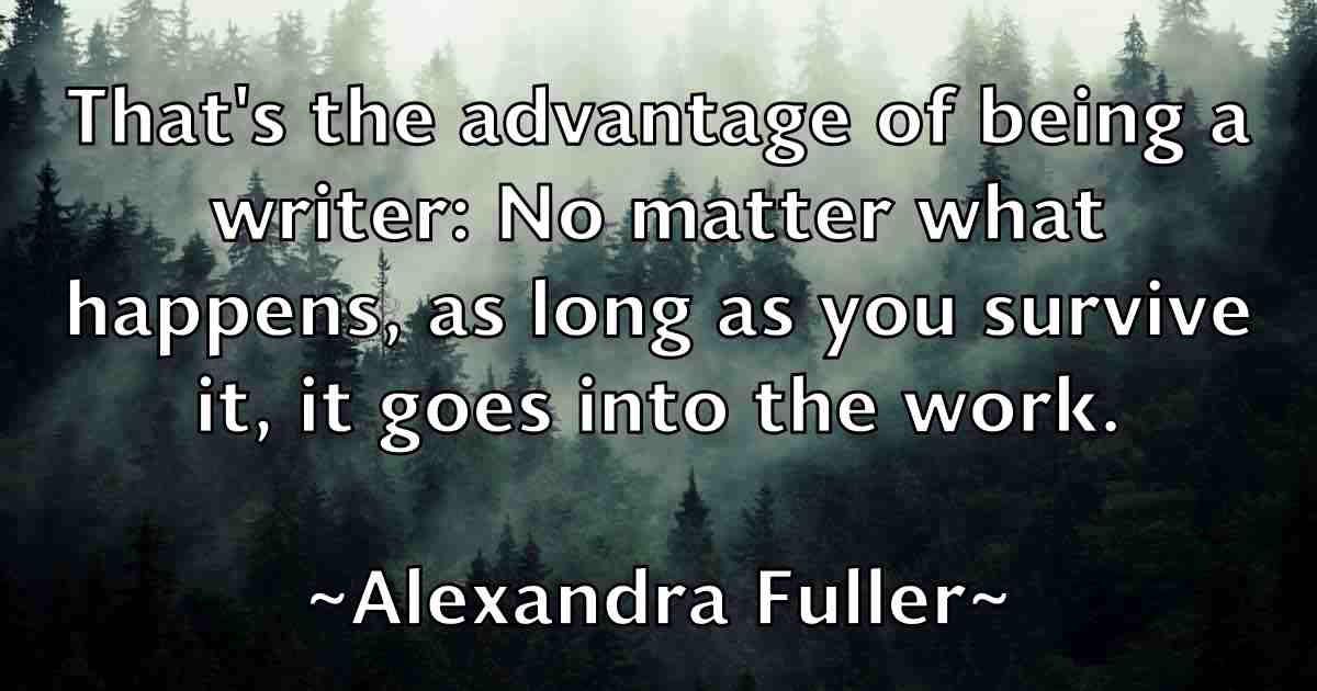 /images/quoteimage/alexandra-fuller-fb-25024.jpg